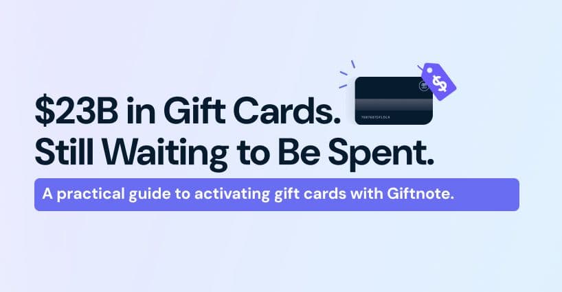 Turning Inactive Gift Cards into Active Customers
